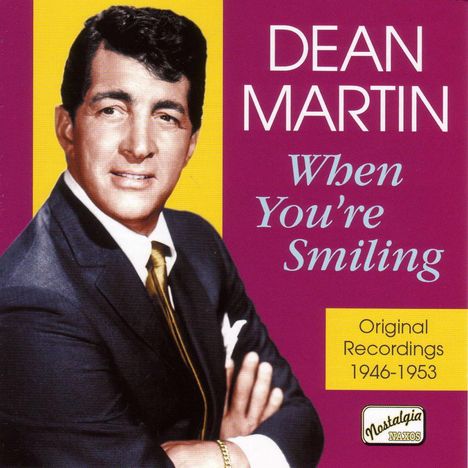 Dean Martin: When You're Smiling, CD