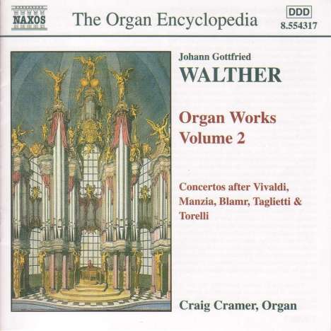 Johann Gottfried Walther (1684-1748): Orgelwerke Vol.2, CD
