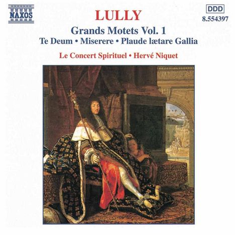Jean-Baptiste Lully (1632-1687): Grosse Motetten Vol.1, CD