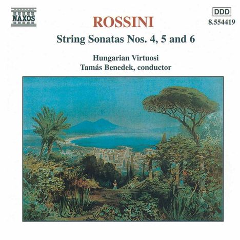 Gioacchino Rossini (1792-1868): Streichersonaten Nr.4-6, CD