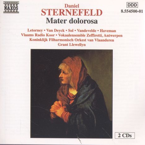 Daniel Sternefeld (1905-1986): Mater Dolorosa, 2 CDs