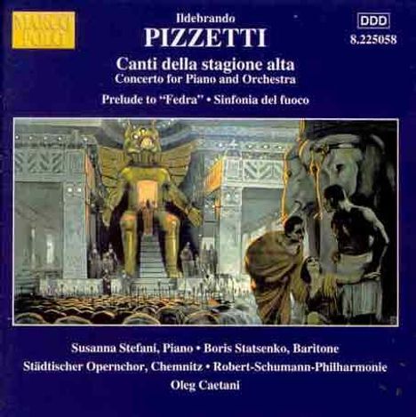 Ildebrando Pizzetti (1880-1968): Klavierkonzert "Canti della stagione alta", CD