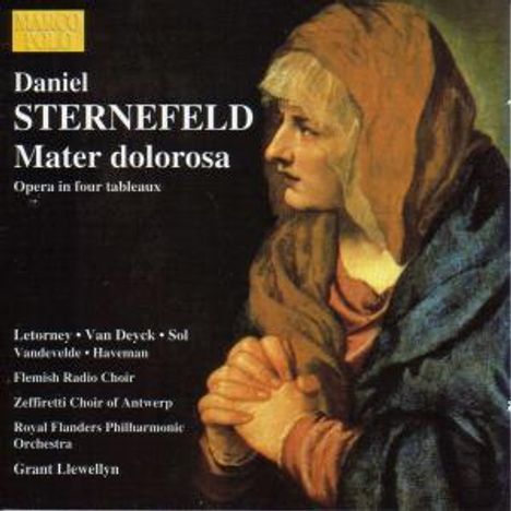 Daniel Sternefeld (1905-1986): Mater Dolorosa, 2 CDs