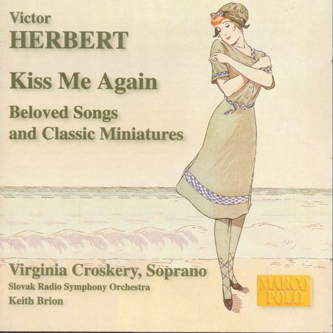 Victor Herbert (1859-1924): Orchesterstücke &amp; Songs, CD