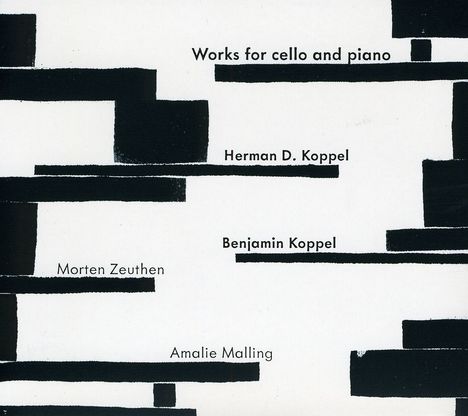 Herman David Koppel (1908-1998): Werke für Cello &amp; Klavier, CD