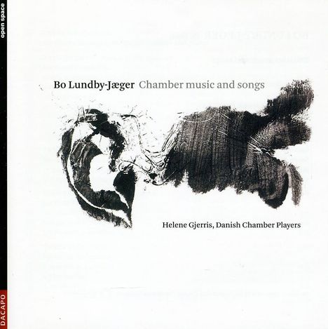 Bo Lundby-Jaeger (geb. 1964): Kammermusik &amp; Lieder, CD
