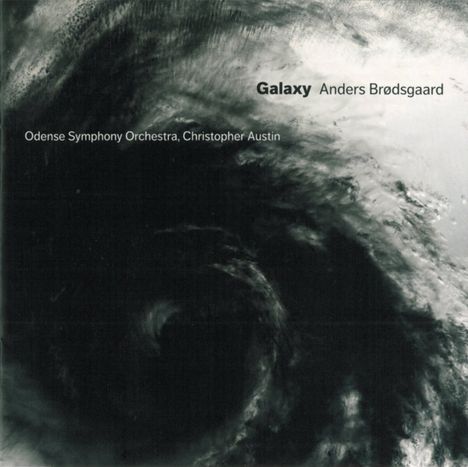 Anders Brodsgaard (geb. 1955): Galaxy, CD