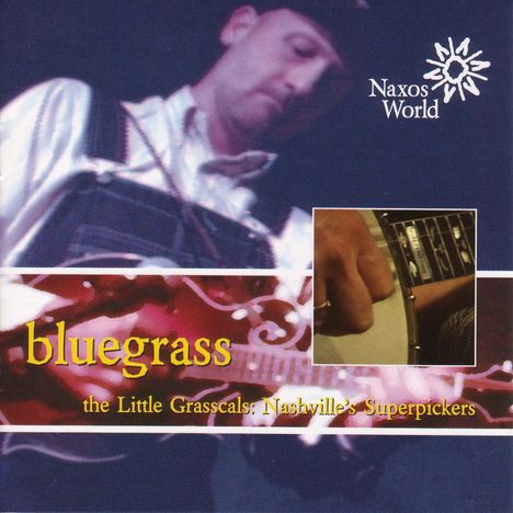 Bluegrass - The Little Grasscals: Nashville's Superpickers, CD