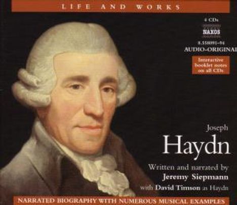 Life and Works - Joseph Haydn (in engl.Spr.), 4 CDs