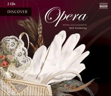 Discover Opera (in engl.Spr.), 2 CDs
