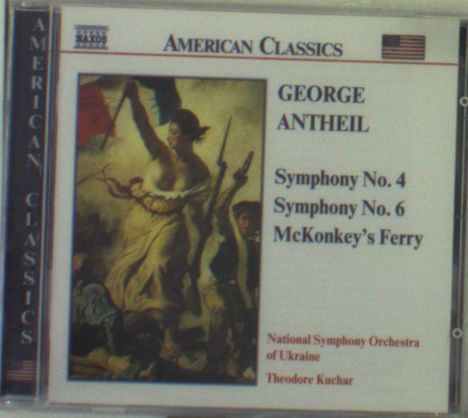 George Antheil (1900-1959): Symphonien Nr.4 &amp; 6, CD