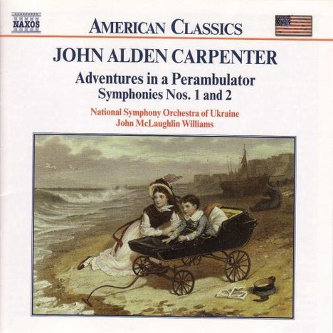John Alden Carpenter (1876-1951): Symphonien Nr.1 &amp; 2, CD
