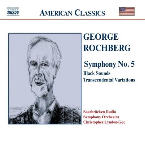 George Rochberg (1918-2005): Symphonie Nr.5, CD