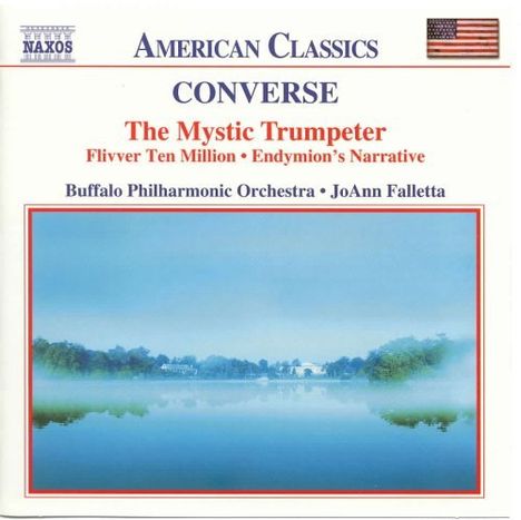 Frederick Shepherd Converse (1871-1940): The Mystic Trumpeter, CD