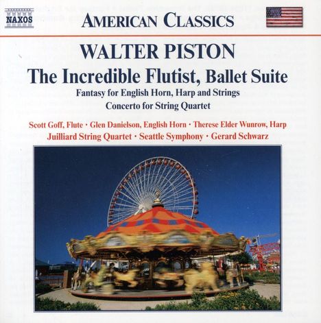 Walter Piston (1894-1976): The Incredible Flutist (Ballettmusik), CD