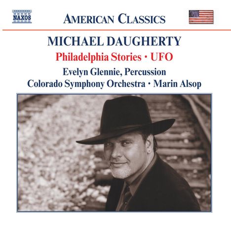 Michael Daugherty (geb. 1954): UFO für Percussion &amp; Orchester, CD