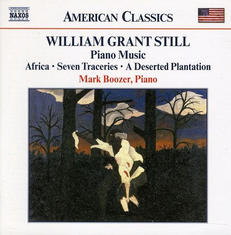 William Grant Still (1895-1978): Klavierwerke, CD