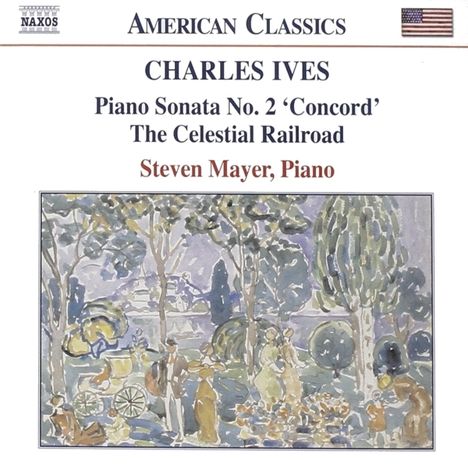 Charles Ives (1874-1954): Klaviersonate Nr.2 "Concord", CD