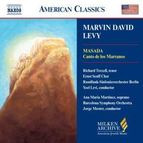 Marvin David Levy (1932-2015): Canto de los Marranos, CD