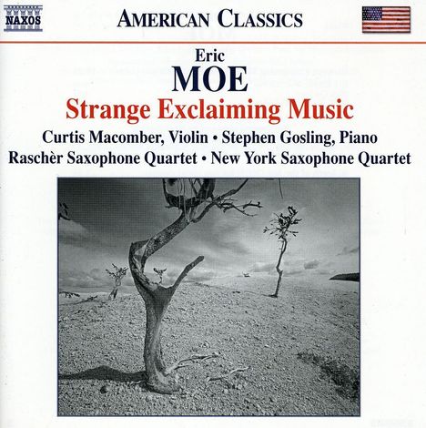 Eric Moe (geb. 1954): Strange Exklaiming Music für Violine & Klavier, CD