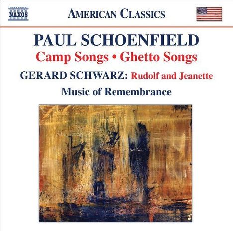 Paul Schoenfield (geb. 1947): Ghetto Songs, CD