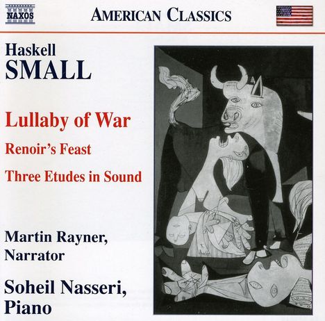 Haskell Small (geb. 1948): Lullaby of War, CD