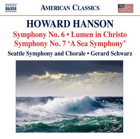 Howard Hanson (1896-1981): Symphonien Nr.6 &amp; 7, CD