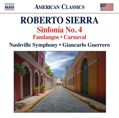 Roberto Sierra (geb. 1953): Symphonie Nr.4, CD