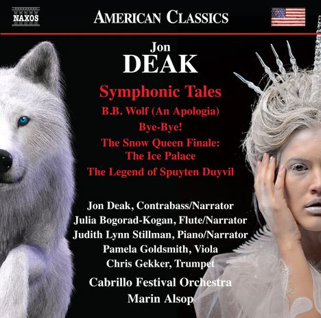 Jon Deak (geb. 1943): Symphonic Tales, CD
