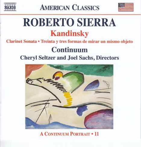 Roberto Sierra (geb. 1953): Kandinsky für Klavierquartett, CD