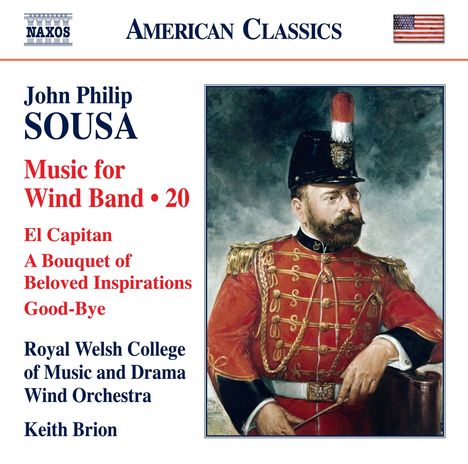 John Philip Sousa (1854-1932): Music for Wind Band Vol.20, CD