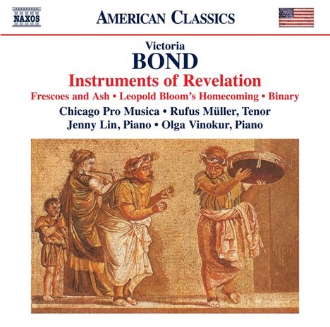 Victoria Bond (geb. 1945): Instruments of Revelation, CD