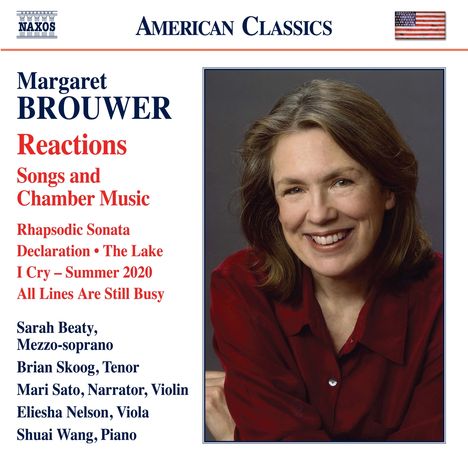 Margaret Brouwer (geb. 1940): Kammermusik & Lieder - "Reactions", CD