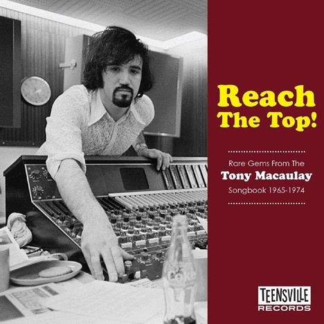 Reach The Top! (Rare Gems From The Tony Macaulay Songbook 1965 - 1974), CD