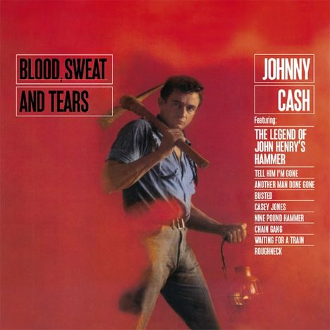 Johnny Cash: Blood, Sweat And Tears (Limited-Edition), LP