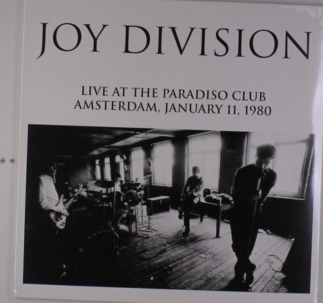 Joy Division: Live At The Paradiso Club, Amsterdam (Limited Edition), LP