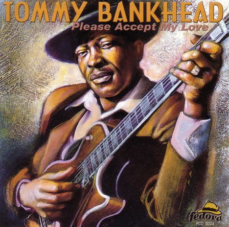 Tommy Bankhead: Please Accept My Love, CD