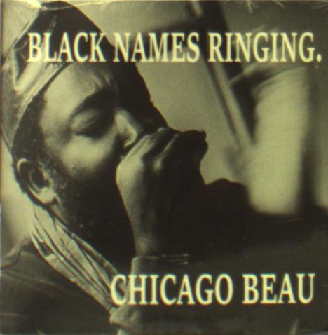 Chicago Beau: Black Names Ringing, CD