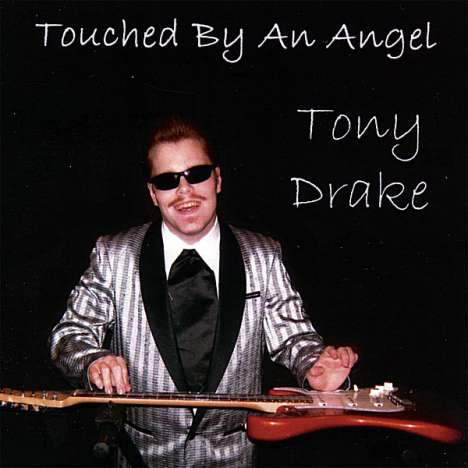 Tony Drake: Touched By An Angel, CD