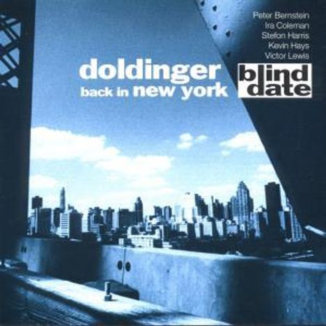 Klaus Doldinger (geb. 1936): Blind Date: Back In New York, CD