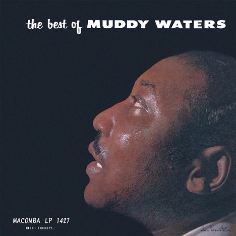 Muddy Waters: The Best Of Muddy Waters, LP