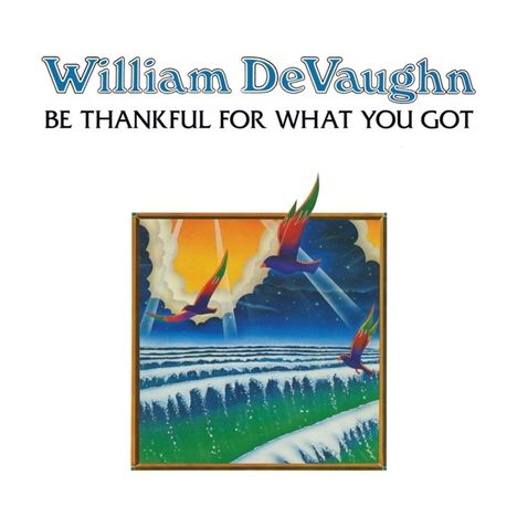 William DeVaughn: Be Thankful For What You Got (Expanded Edition), CD