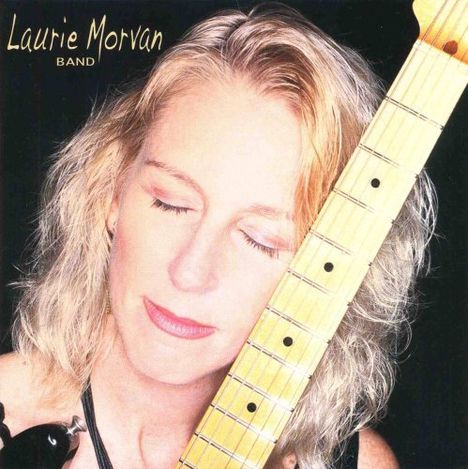 Laurie Morvan: Cures What Ails Ya, CD