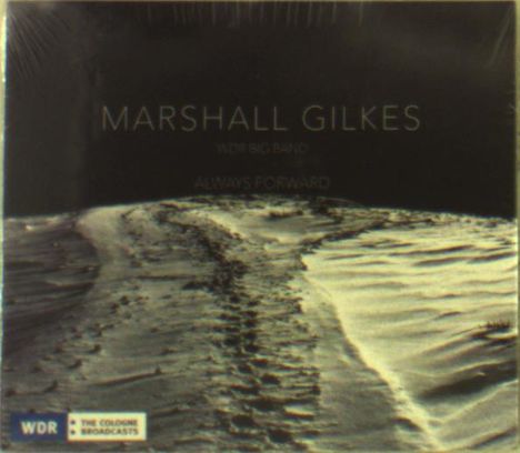 Marshall Gilkes: Always Forward, CD