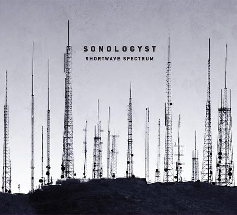 Sonologyst: Shortwave Spectrum, 2 CDs