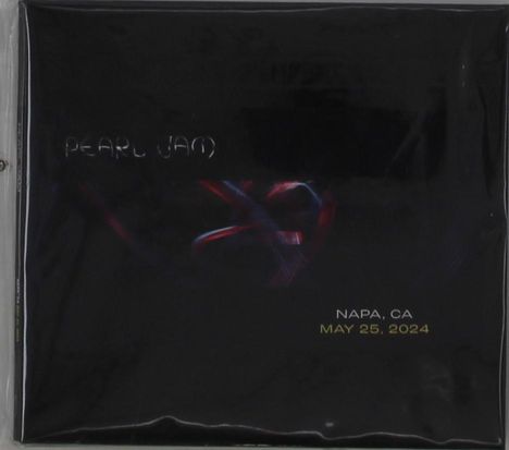 "PEARL JAM" oben links, "NAPA, CA" und "MAY 25, 2024" rechts unten auf schwarzem Hintergrund.