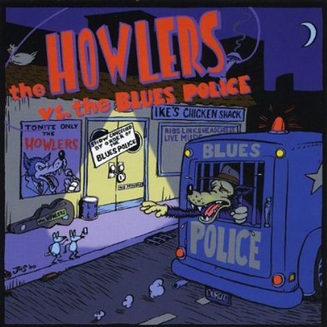 Howlers: Howlers Versus The Blues Polic, CD