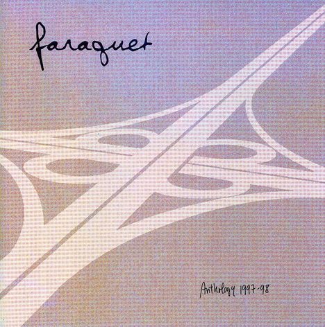 Faraquet: Anthology 1997 - 1998, CD