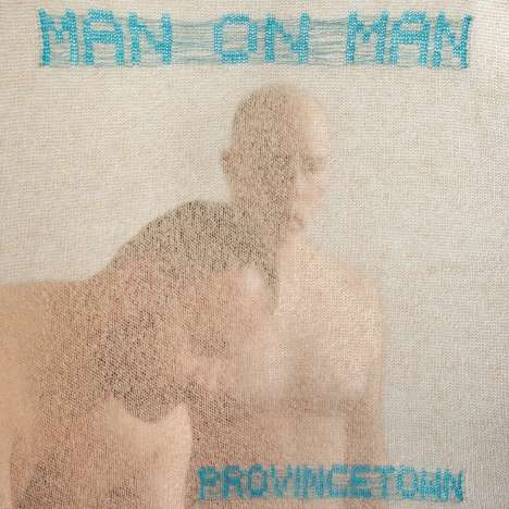 Man On Man: Provincetown (Baby Blue Vinyl), LP