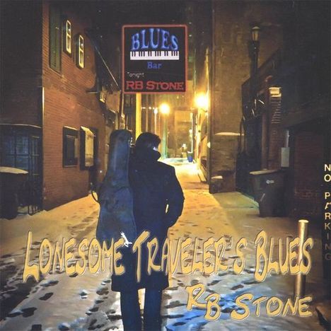 R.B. Stone: Lonesome Traveler's Blues, CD